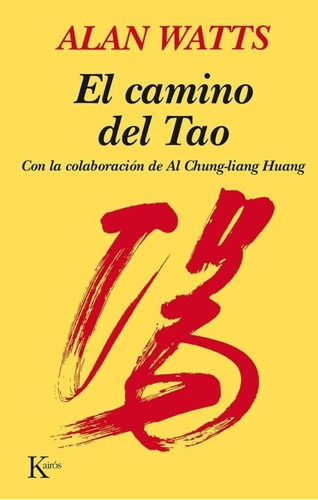 Libro El Camino Del Tao - Watts Allan