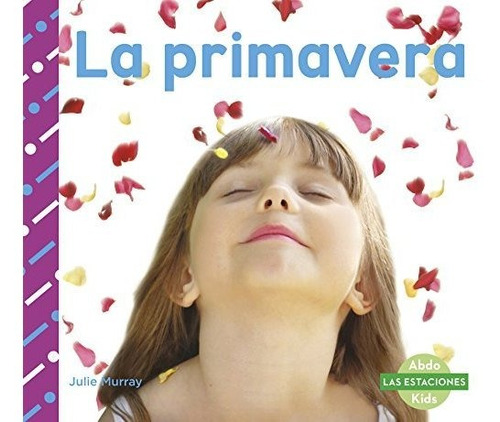 Libro : La Primavera (las Estaciones) - Murray, Julie