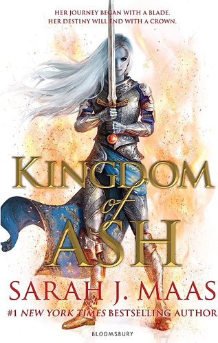 Throne Of Glass 7: Kingdom Of Ash - Bloomsbury Kel Ediciones