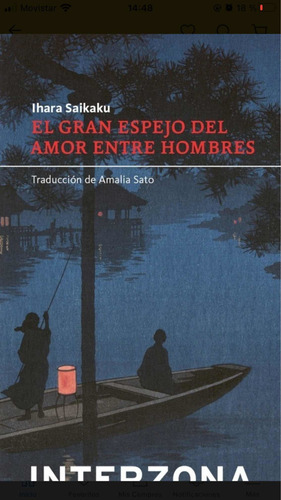 El Gran Espejo Del Amor Entre Hombres - Ihara Saikaku - Inte