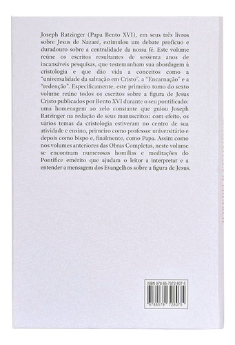 Livro Jesus De Nazaré: Contribuições Para A Cristologia - Joseph Ratzinger - Obras Completas Vol 6 / Tomo I - Cnbb