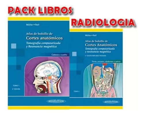 Pack Moller Atlas Cortes Anatomicos Tomo 1 Y 2 Libros Nuevos