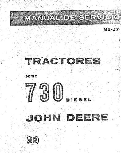 Manual De Servicio Y Taller Tractor John Deere 730