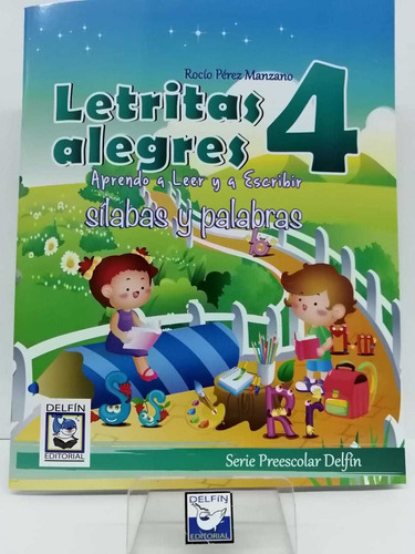 Serie Preescolar Letritas Alegres - Delfín Editorial