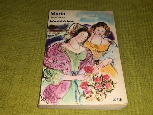 María - J. Isaacs - Kapelusz