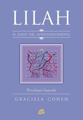 Lilah El Juego Del Autoconocimiento. Graciela Cohen Gaia