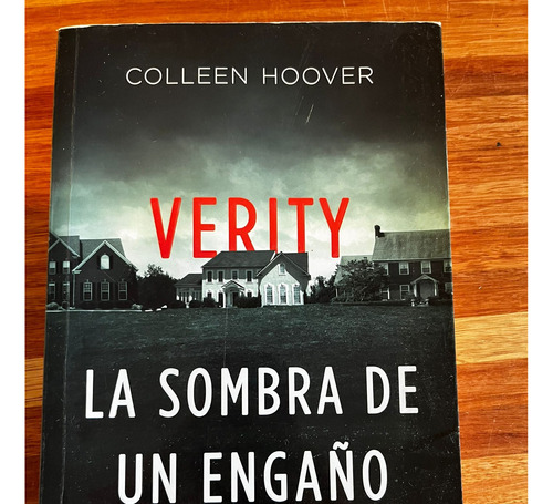 Verity, La Sombra De Un Engaño - Colleen Hoover