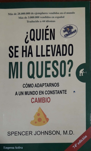 Quién Se Ha Llevado Mi Queso? Johnson Activa Nuevo *