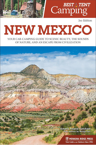 Libro: La Mejor Tienda De Campaña: Nuevo México: Su Guía En