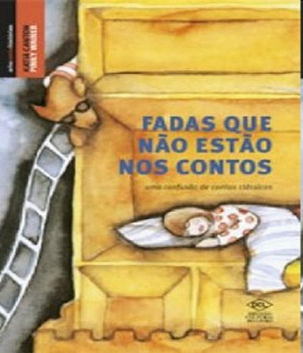 Livro Fadas Que Nao Estao Nos Contos - 2 Ed