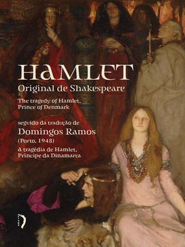 Hamlet - Edição Bilíngüe ( William Shakespeare )