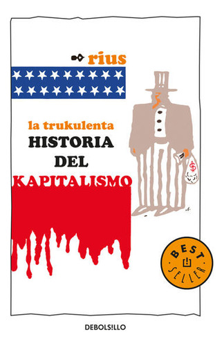La Trukulenta Historia Del Kapitalismo / Rius (rio, Eduardo