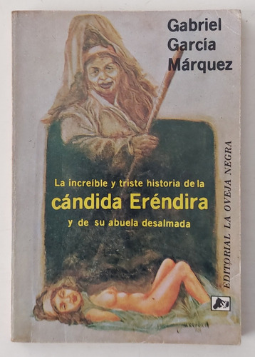 Gabriel García Márquez, Candida Eréndida Cuentos 