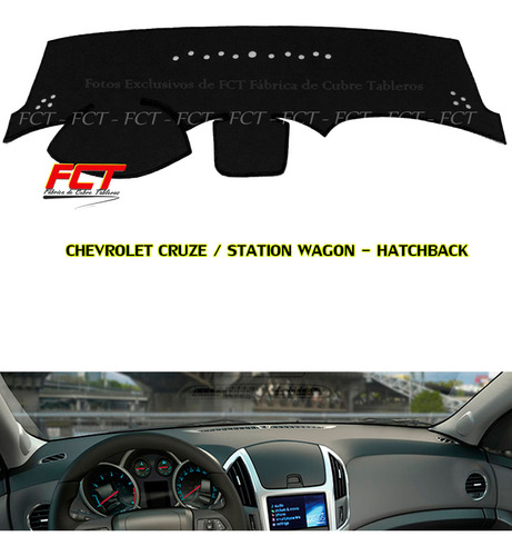 Cubre Tablero Premium / Chevrolet Cruze Sw / 2013 2014 Fct®