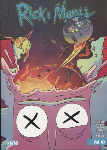 Libro Rick & Morty 03 - Gorman - Novela Gráfica, de Fowler - Cannon - Ribon - Ellerby - s. Serie Rick & Morty Editorial OVNI Press, tapa blanda en español, 2018