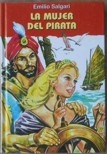 La Mujer Del Pirata - Emilio Salgari