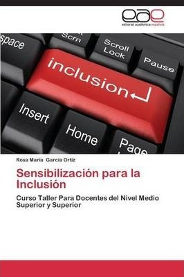 Sensibilizacion Para La Inclusion - Garcia Ortiz Rosa Maria