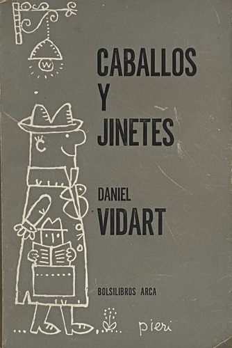 Daniel Vidart, Caballos Y Jinetes   Rb3