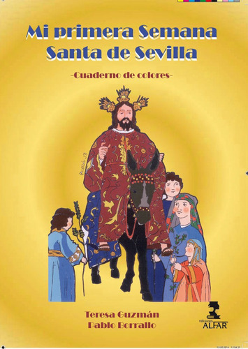 Libro Mi Primera Semana Santa De Sevilla - Borrallo Sã¡nc...
