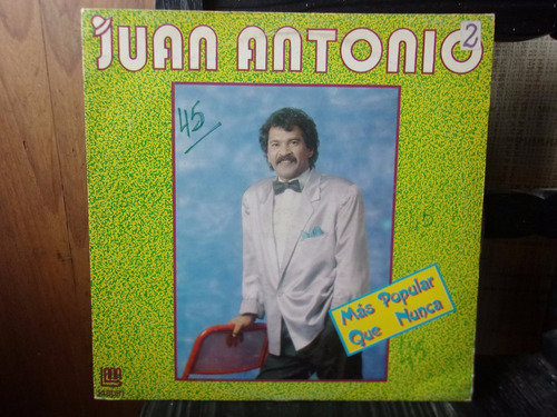 Vinilo Juan Antonio Mas Popular Que Nunca Disco Trasparente