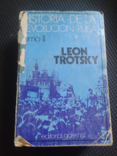 Historia De La Revolución Rusa Tomo 2 Leon Trosky- Envios