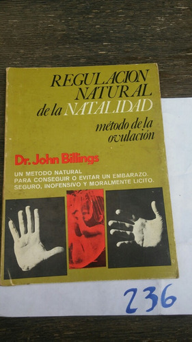 Regulacion Natural De La Natalidad - John Billings