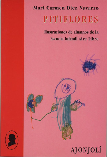 Libro Pitiflores - Dã­ez Navarro, Marã­a Del Carmen