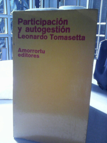 Participacion Y Autogestion Leonardo Tomasetta