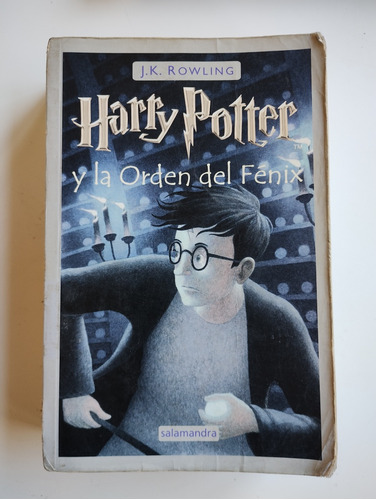 Harry Potter Y La Orden Del Fénix. Salamandra, Ed. 2004