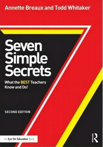 Seven Simple Secrets, De Annette L. Breaux. Editorial Taylor Francis Ltd, Tapa Blanda En Inglés
