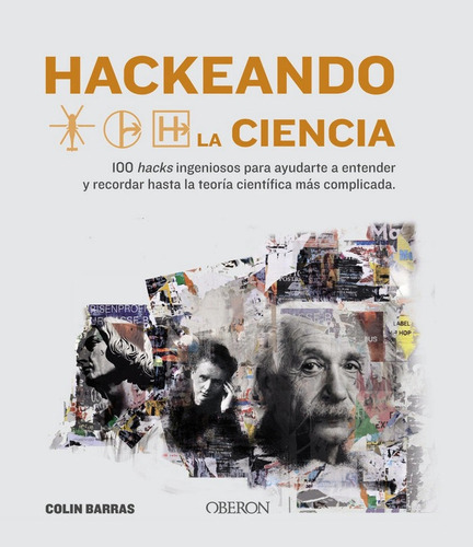 Hackeando La Ciencia, De Barras, Colin. Editorial Anaya Multimedia, Tapa -1 En Español