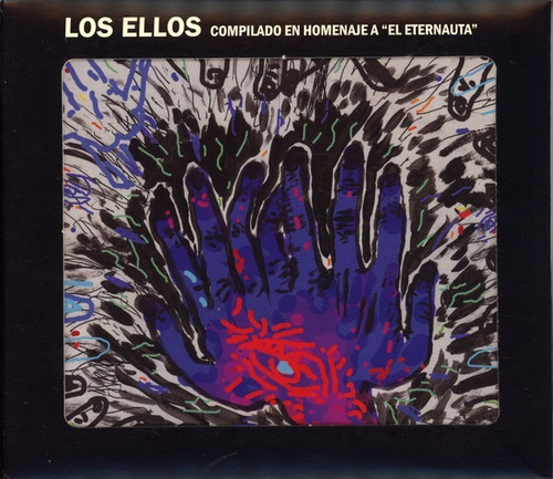 Los Ellos. Compilado En Homenaje A El Eternauta - Cd Nuevo