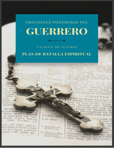 Libro: Oraciones Poderosas Del Guerrero (grandes Letras): De