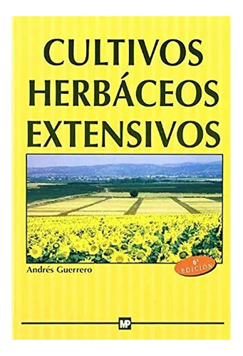 Cultivos Herbaceos Extensivos - Guerrero Garcia - #d