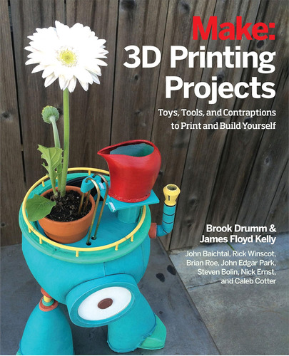 Libro: 3d Printing Projects: Toys, Bots, Tools, And Vehicles