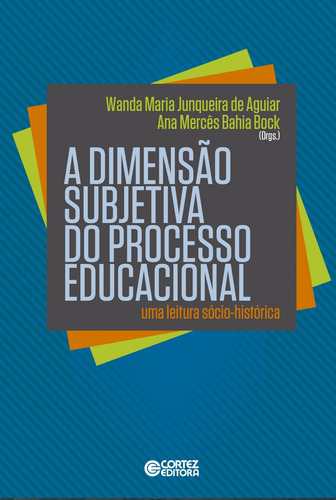  A Dimensão Subjetiva Do Processo Educacional  -  Junqueira,