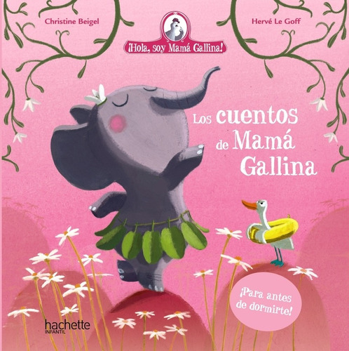 Libro Los Cuentos De Mamá Gallina