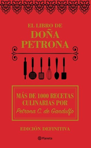 El Libro De Doña Petrona - Doña Petrona