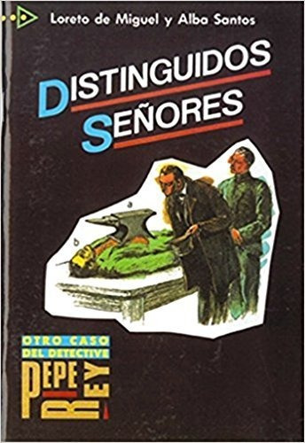 Pql 4 - Distinguidos Señores: Distinguidos Senores (lecturas