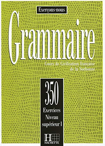 Libro Grammaire 350 Exercices Niveau S 1 Hache De Vvaa Hache