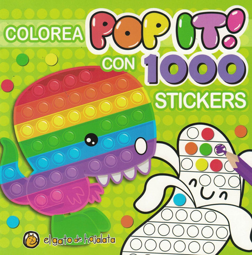 Dinosaurio Pop It - Colorea Con 1000 Stickers - Gato De Hoja