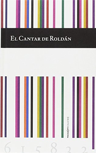 El cantar de Roldán, de Luis Corte?s Va?zquez. Editorial laOficina, tapa blanda en español, 2017
