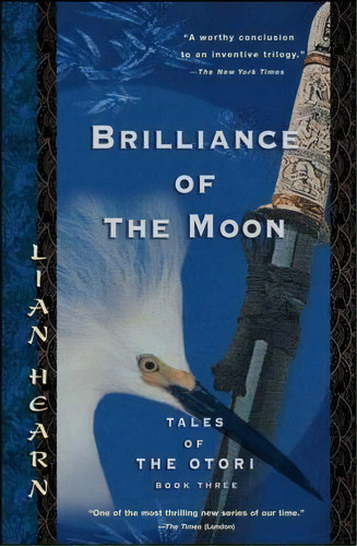 Brilliance Of The Moon, De Lian Hearn. Editorial Penguin Putnam Inc, Tapa Blanda En Inglés