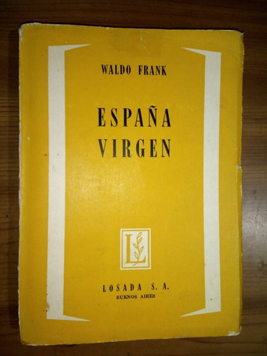 Libro España Virgen Waldo Frank