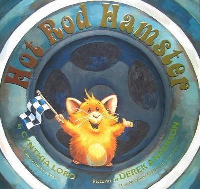 Libro Hot Rod Hamster - Cynthia Lord
