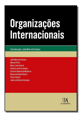 Organizacoes Internacionais - 01ed/19, De Campos, Joao Mota De., Vol. Direito Internacional. Editora Almedina, Capa Mole Em Português, 20