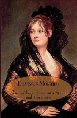 Libro The Most Beautiful Woman In Spain And Other Stories...