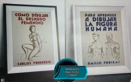 Como Dibujar El Desnudo Femenino Y La Figura Humana/ 2x1