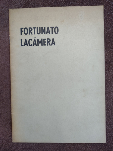 Lacamera, Fortunato]: Bs.as., Galería Feldman, 1970