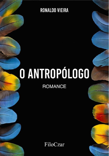 O Antropólogo: Romance